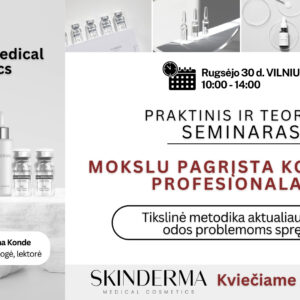 Seminaras: Skinderma Medical Cosmetics
