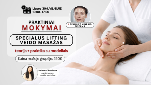 Praktiniai MOKYMAI: Specialus lifting veido masažas